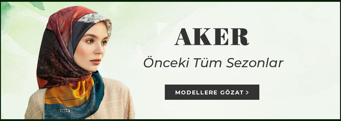 Aker Eski Sezon Eşarp Modelleri